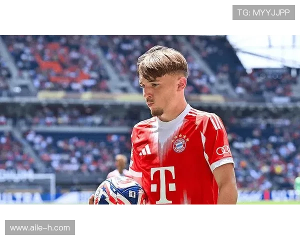 拜仁慕尼黑引援持续发力，争冠竞争力有望显著增强