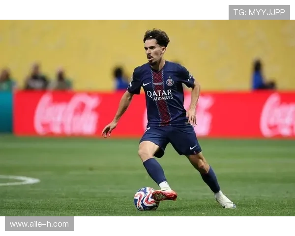 维蒂尼亚：巴黎中场重建核心与地位提升解析